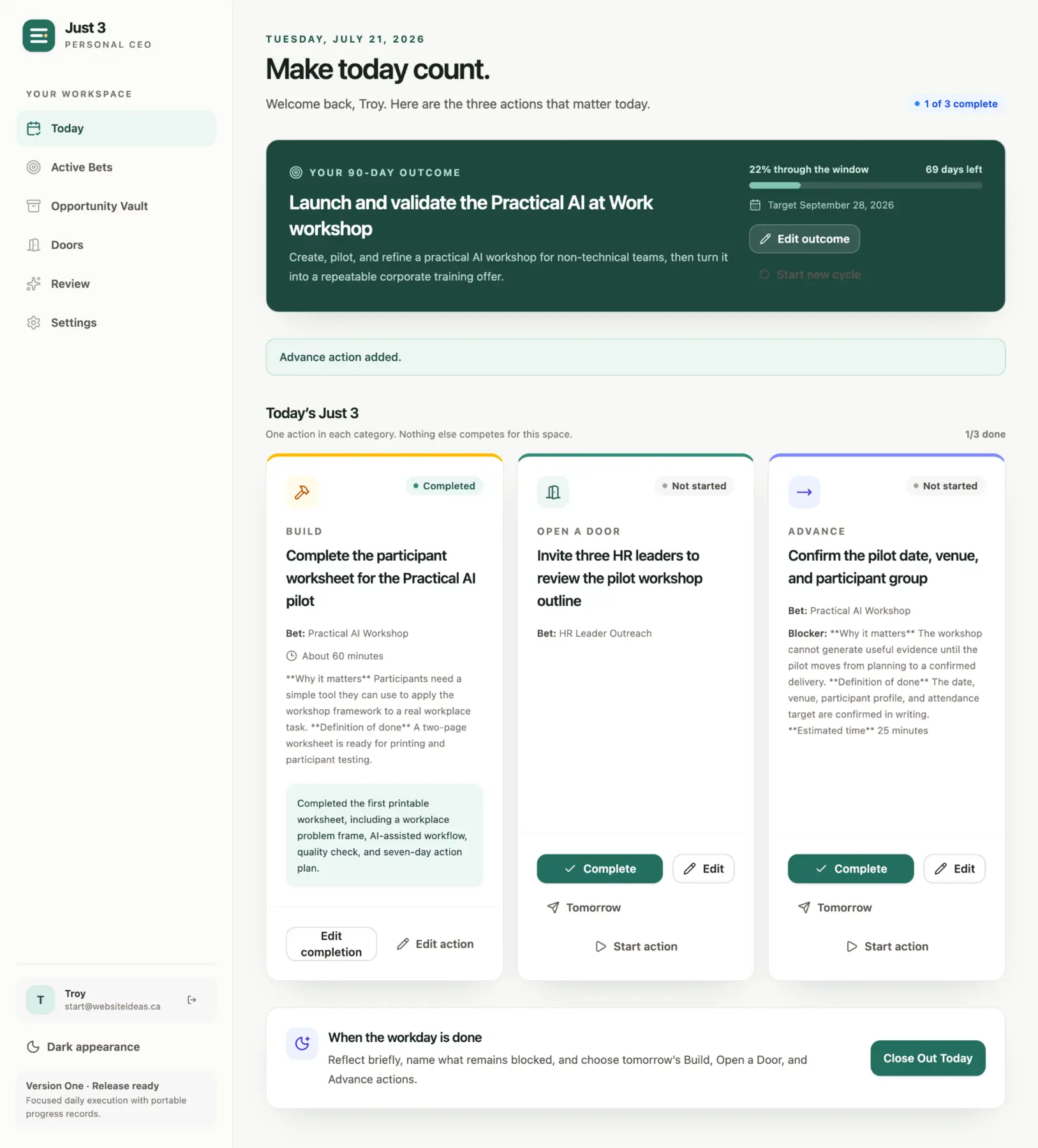 Just 3 Today page in light mode, showing the current outcome and three daily action cards